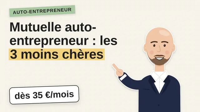 Miniature de la vidéo : « Mutuelle auto-entrepreneur : les 3 moins chères », dès 35 € par mois, avec Alexandre